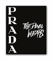 постер prada. the devil wears а4 в Астрахани